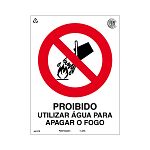 Placa proibido utilizar água para apagar o fogo de PVC