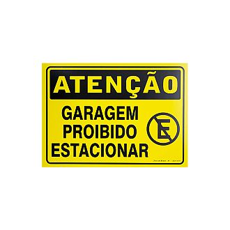 Placa atenção garagem proibido estacionar de PVC 35 x 25cm