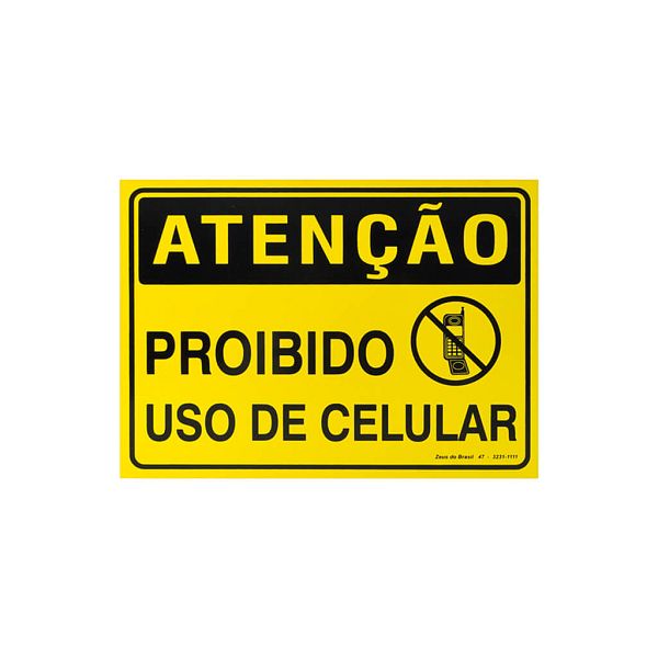 Placa atenção proibido uso de celular de PVC 35 x 25cm